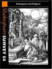 Cover of: Shakespeare and Religions (Shakespeare Survey, 54)