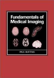 Cover of: Fundamentals of Medical Imaging by Paul Suetens