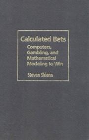 Calculated Bets by Steven Skiena