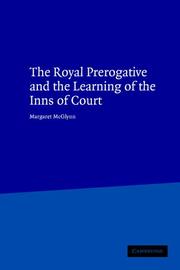 Cover of: The royal prerogative and the learning of the Inns of Court