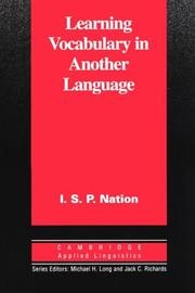 Cover of: Learning vocabulary in another language by I. S. P. Nation