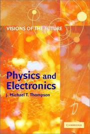 Cover of: Visions of the Future: Physics and Electronics