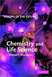 Cover of: Visions of the Future: Chemistry and Life Science