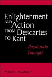 Cover of: Enlightenment and Action from Descartes to Kant by Michael Losonsky