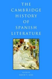 Cover of: The Cambridge history of Spanish literature by edited by David T. Gies.