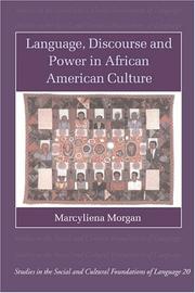 Cover of: Language, discourse, and power in African American culture by Marcyliena H. Morgan