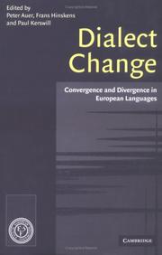 Cover of: Dialect change: convergence and divergence in European languages