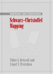 Cover of: Schwarz-Christoffel Mapping by Tobin A. Driscoll, Lloyd N. Trefethen