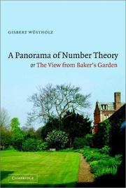 Cover of: A panorama in number theory, or, The view from Baker's garden by edited by Gisbert Wüstholz.