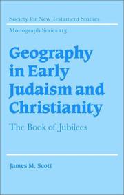 Cover of: Geography in early Judaism and Christianity: the book of Jubilees