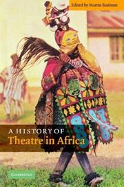 Cover of: A history of theatre in Africa