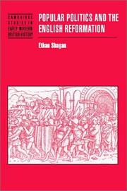 Cover of: Popular politics and the English Reformation by Ethan H. Shagan