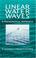 Cover of: Linear Water Waves