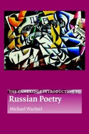 Cover of: The Cambridge introduction to Russian poetry by Michael Wachtel