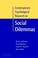 Cover of: Contemporary Psychological Research on Social Dilemmas