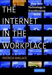 Cover of: The Internet in the Workplace | Patricia Wallace