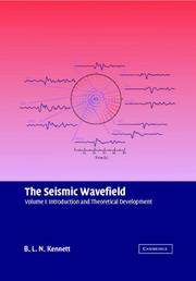 Cover of: The seismic wavefield by B. L. N. Kennett
