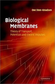 Biological Membranes by Ove Sten-Knudsen