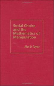 Cover of: Social Choice and the Mathematics of Manipulation (Outlooks) by Alan D. Taylor, Alan D. Taylor