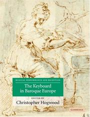 Cover of: The Keyboard in Baroque Europe (Musical Performance and Reception)
