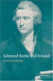 Cover of: Edmund Burke and Ireland: aesthetics, politics and the colonial sublime
