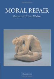Cover of: Moral Repair | Margaret Urban Walker