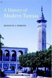 Cover of: A History of Modern Tunisia by Kenneth Perkins