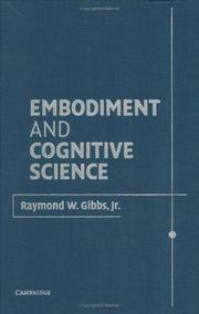 Cover of: Embodiment and cognitive science by Raymond W. Gibbs