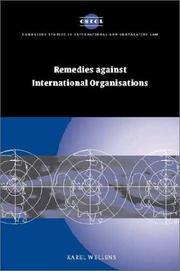 Cover of: Remedies against International Organisations (Cambridge Studies in International and Comparative Law)