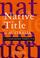 Cover of: Native Title in Australia