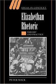 Cover of: Elizabethan rhetoric: theory and practice