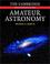 Cover of: The Cambridge Encyclopedia of Amateur Astronomy