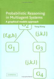 Cover of: Probabilistic Reasoning in Multiagent Systems: A Graphical Models Approach