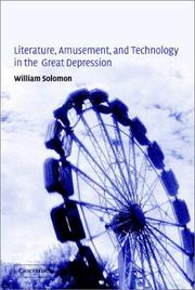 Cover of: Literature, amusement, and technology in the Great Depression