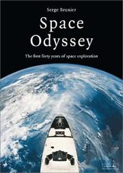 Cover of: Space odyssey: the first forty years of space exploration