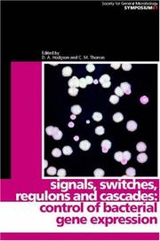 Signals, switches, regulons, and cascades by Society for General Microbiology. Symposium