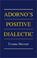 Cover of: Adorno's Positive Dialectic