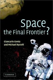 Cover of: Space, the Final Frontier? by Giancarlo Genta, Michael Rycroft