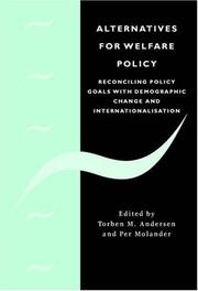 Cover of: Alternatives for welfare policy: coping with internationalism and demographic change