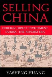 Cover of: Selling China:  Foreign Direct Investment During the Reform Era
