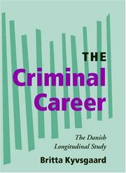 The criminal career by Britta Kyvsgaard