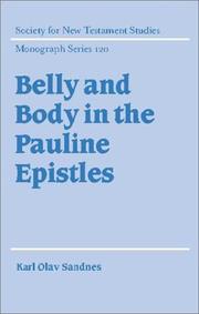 Cover of: Belly and Body in the Pauline Epistles (Society for New Testament Studies Monograph Series)