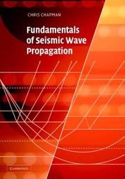 Cover of: Fundamentals of Seismic Wave Propagation