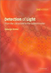 Cover of: Detection of light by G. H. Rieke