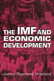 Cover of: The IMF and Economic Development by James Raymond Vreeland