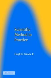 Cover of: Scientific Method in Practice by Hugh G. Gauch Jr