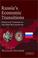 Cover of: Russia's Economic Transitions