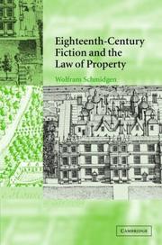 Cover of: Eighteenth-century fiction and the law of property