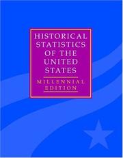 Cover of: Historical statistics of the United States: earliest times to the present