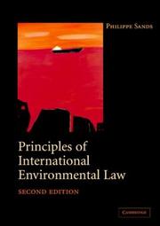 Cover of: Principles of international environmental law by Philippe Sands
